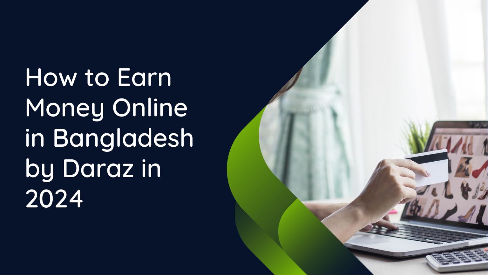 How to Earn Money Online in Bangladesh by Daraz in 2024
