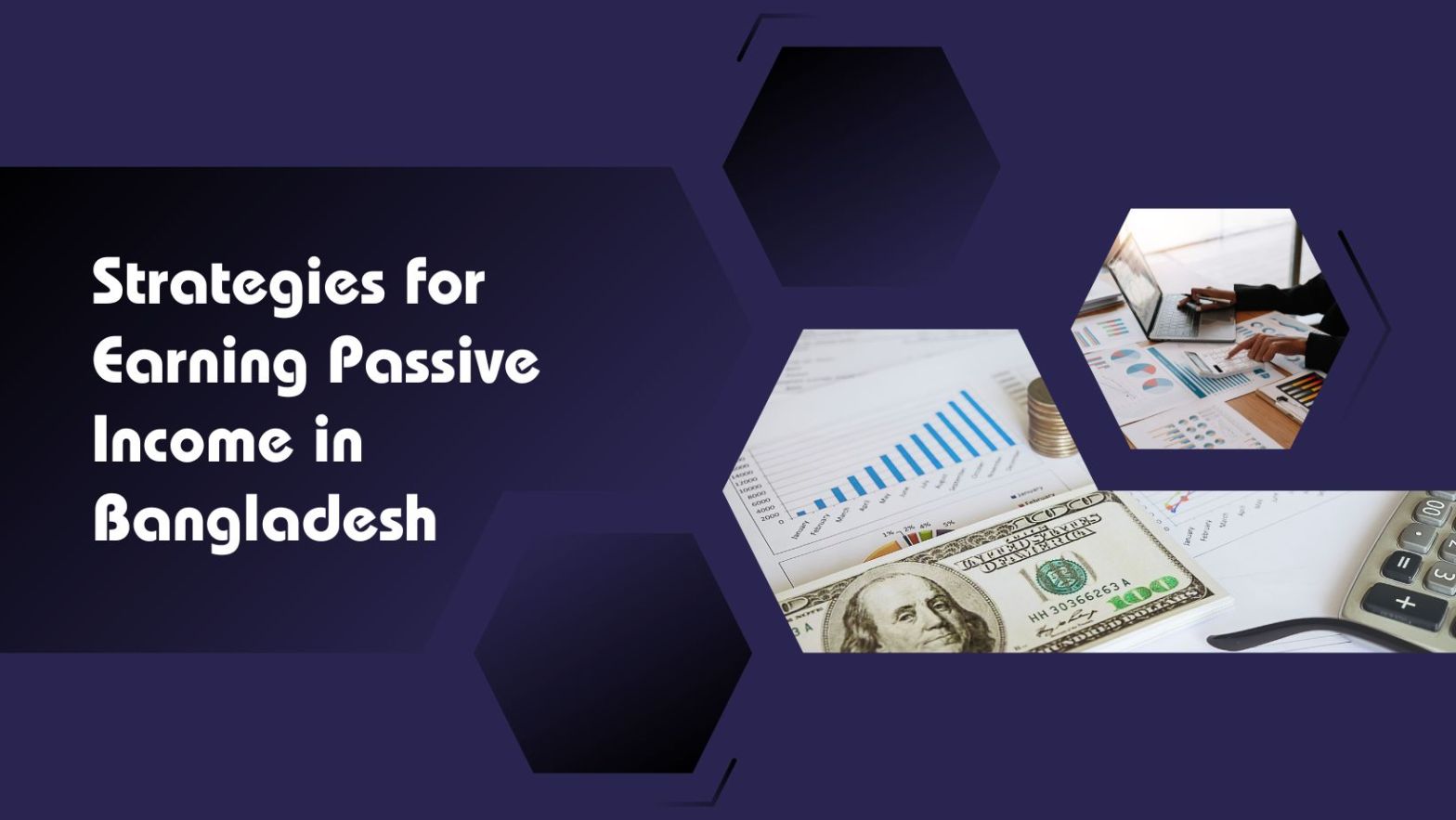 Strategies for Earning Passive Income in Bangladesh