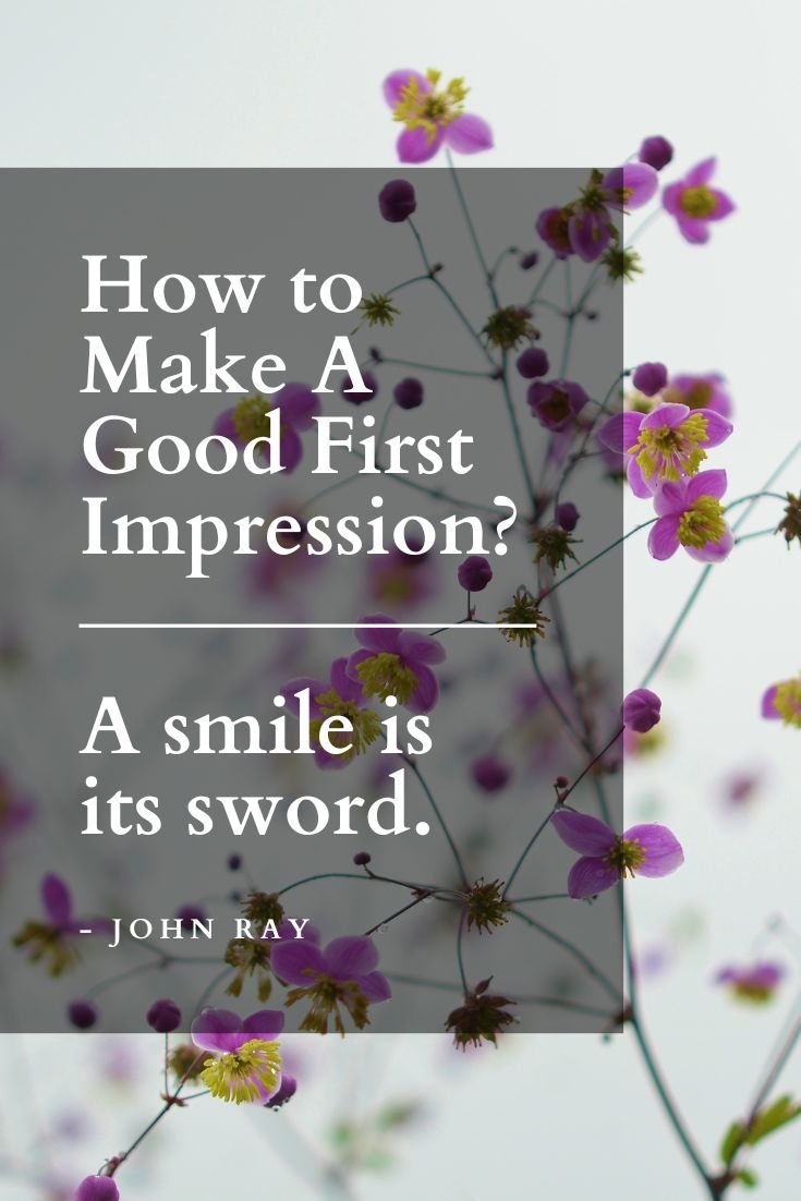 How to Make A Good First Impression?