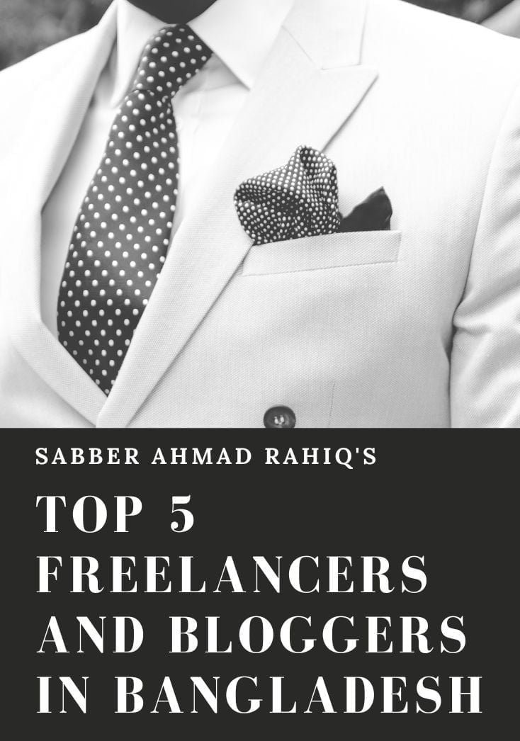 Top 5 Freelancers and Bloggers in Bangladesh